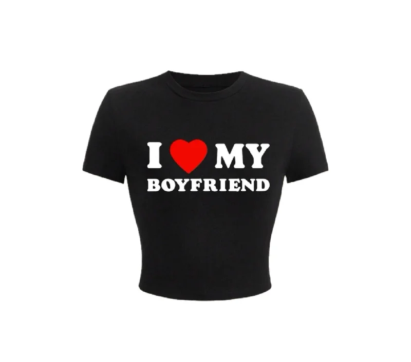 I <3 MY BOYFRIEND TEE