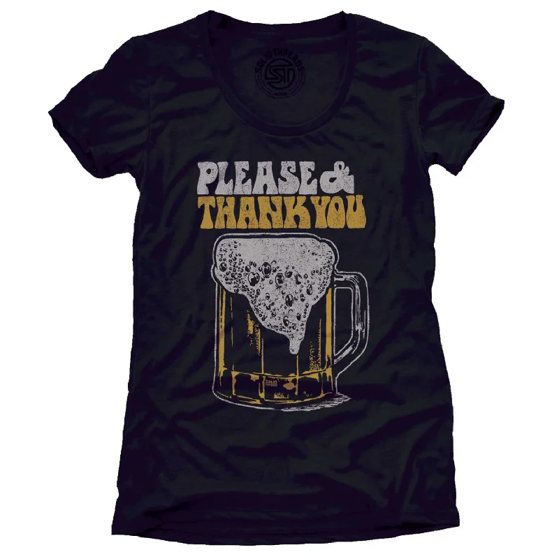 Women's Please & Thank You Beer T-shirt