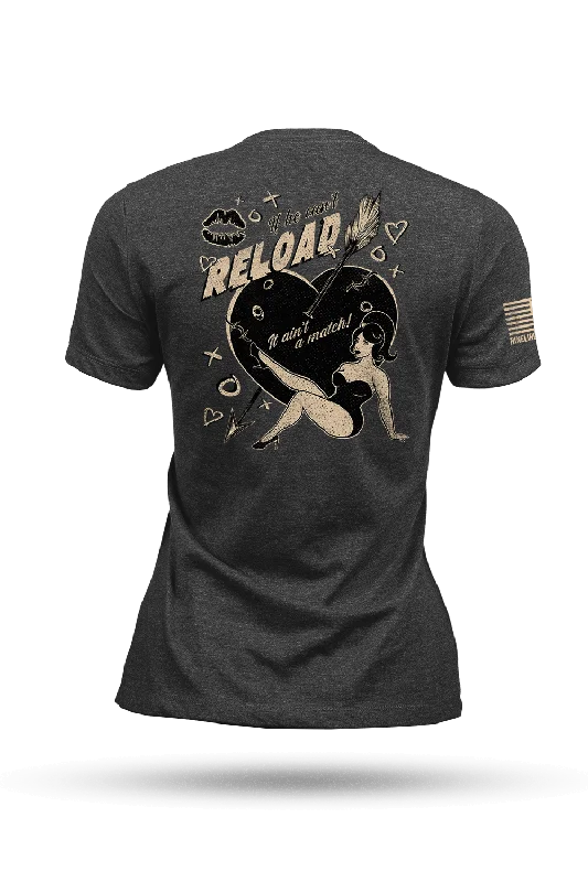 If He Can't Reload - Women's T-Shirt